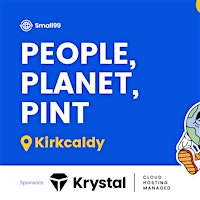 Kirkcaldy - Small99's People, Planet, Pint™: Sustainability Meetup | Betty Nicols