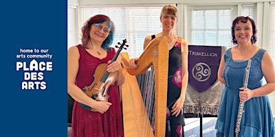 Concert Series: From the Land of the Celts | Place des Arts