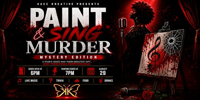 Paint & Sing (Murder Mystery Edition) | 2001 S Ervay St