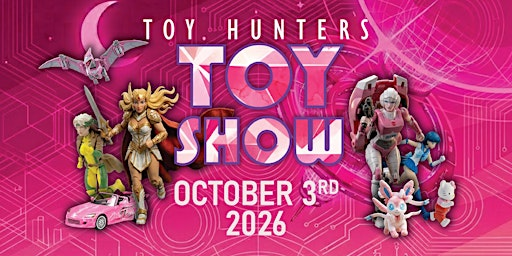 Toy Hunters Toy Show | 105 Gibson Centre