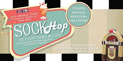 Sock Hop: Do Everything in Love Party | First Institutional Baptist Church