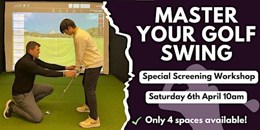 Master Your Golf Swing Special Screening Workshop at Made To Move | Made to Move Sheffield