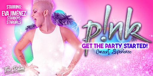 Pink - The Concert Experience | The Palm Cabaret and Bar