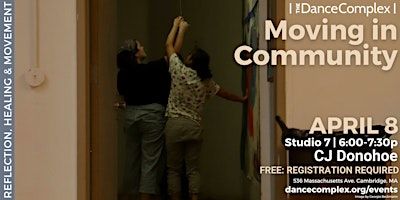 Moving in Community (In Person) | Dance Complex