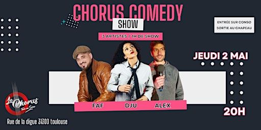 CHORUS COMEDY SHOW | Le Chorus