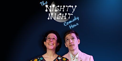 Nighty Night Comedy Hour | Big Fork Theatre