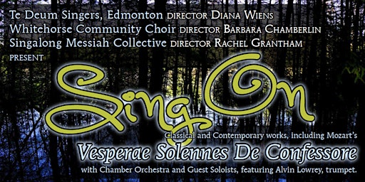 SING ON! | Kwanlin Dün Cultural Centre