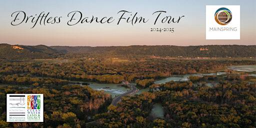 Driftless Dance Film Tour - Mainspring | Mainspring
