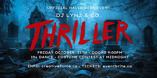 THRILLER HALLOWEEN DANCE 19+ | Pie Eyed Monk