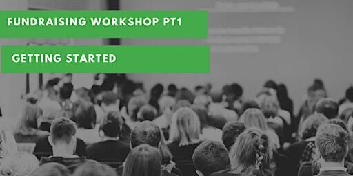 Fundraising Workshop PT 1 Getting Started. | St Helens Library