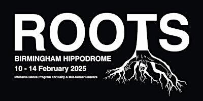 ROOTS - 5-day Intensive Dance Program | Birmingham Hippodrome
