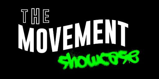 THE MOVEMENT SHOWCASE FEBRUARY 16TH | La Nau Locales de Ensayo