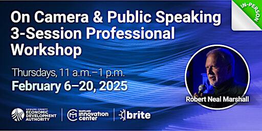 On Camera & Public Speaking | Maryland Innovation Center