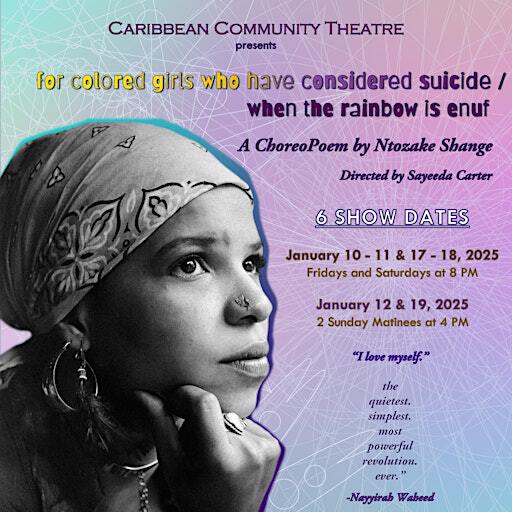 for colored girls who have considered suicide/when the rainbow was enuf | Caribbean Community Theatre, Christiansted, St. Croix, USVI
