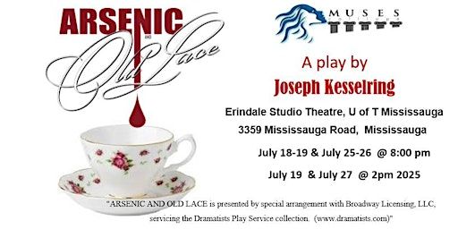 Arsenic and Old Lace - A play by Joseph Kesselring | University of Toronto in Mississauga