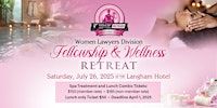 NBA/Women Lawyers Division Fellowship and Wellness Retreat | 330 N Wabash Ave