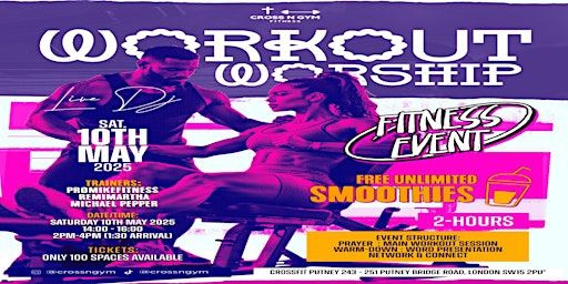 Cross N Gym - Workout Worship (Fitness Event) | 243-251 Putney Bridge Rd