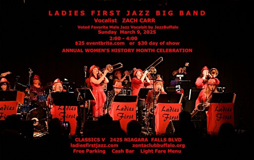 Ladies First Jazz Big Band & Zach Carr Women's History Month Celebration | Classics V Banquet & Conference