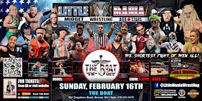 Dracut, MA - Little Mania Midget Wrestling @ The Boat | The Boat