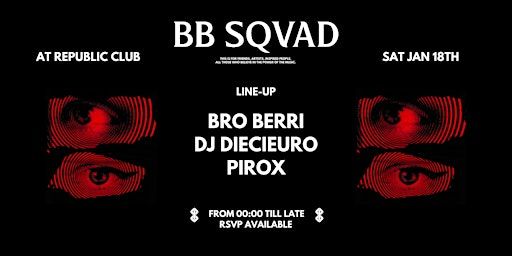 BB SQVAD | Republic Milano