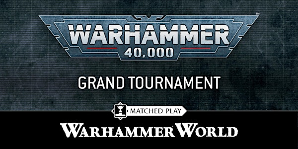 Warhammer 40,000 Grand Tournament: Golden Ticket Qualifier | Warhammer World