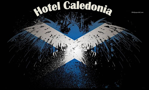 Hotel Caledonia - Eagles Tribute | Charlies Loft