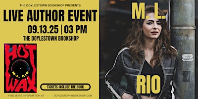 M. L. Rio // Hot Wax | The Doylestown Bookshop
