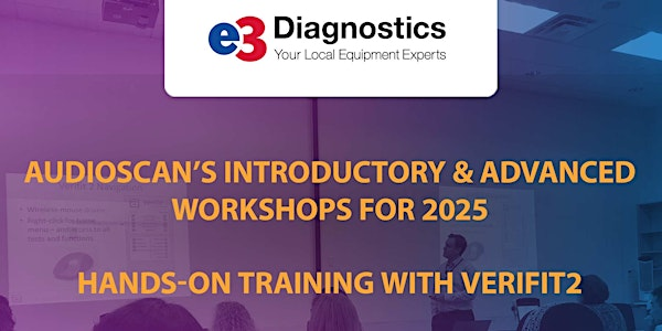 Audioscan Workshop 2025 - e3 Diagnostics | Holiday Inn Oklahoma City North-Quail Springs, an IHG Hotel