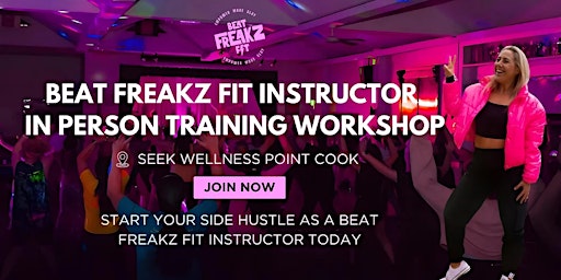 INPERSON BEAT FREAKZ FIT INSTRUCTOR TRAINING - POINT COOK 18th SEPT 2025 | Personal Trainer Point Cook