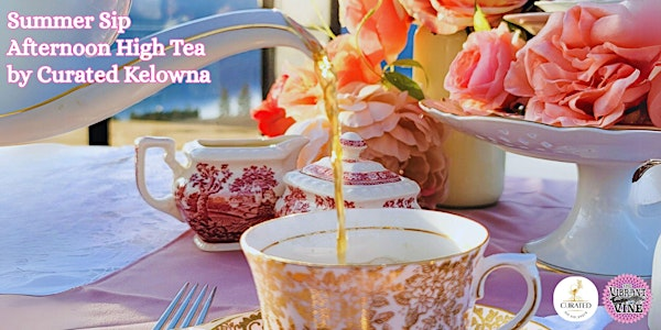 Summer Sip Afternoon High Tea by Curated Kelowna | The Vibrant Vine Winery