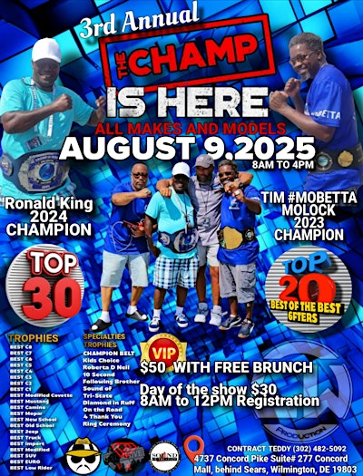 THE CHAMP IS HERE 3RD ANNUAL CAR SHOW | THE CHAMP IS HERE 3RD ANNUAL CAR SHOW