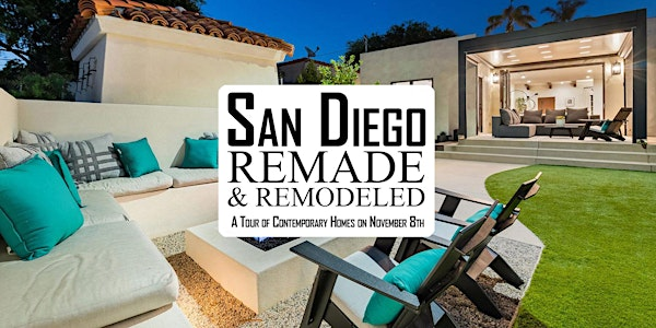 2025 San Diego Remade & Remodeled - A  Tour of Contemporary Homes | San Diego, CA