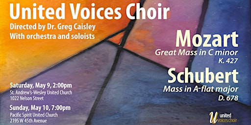 Mozart Great Mass in C minor and Schubert Mass in A flat major | St. Andrew's Wesley United Church