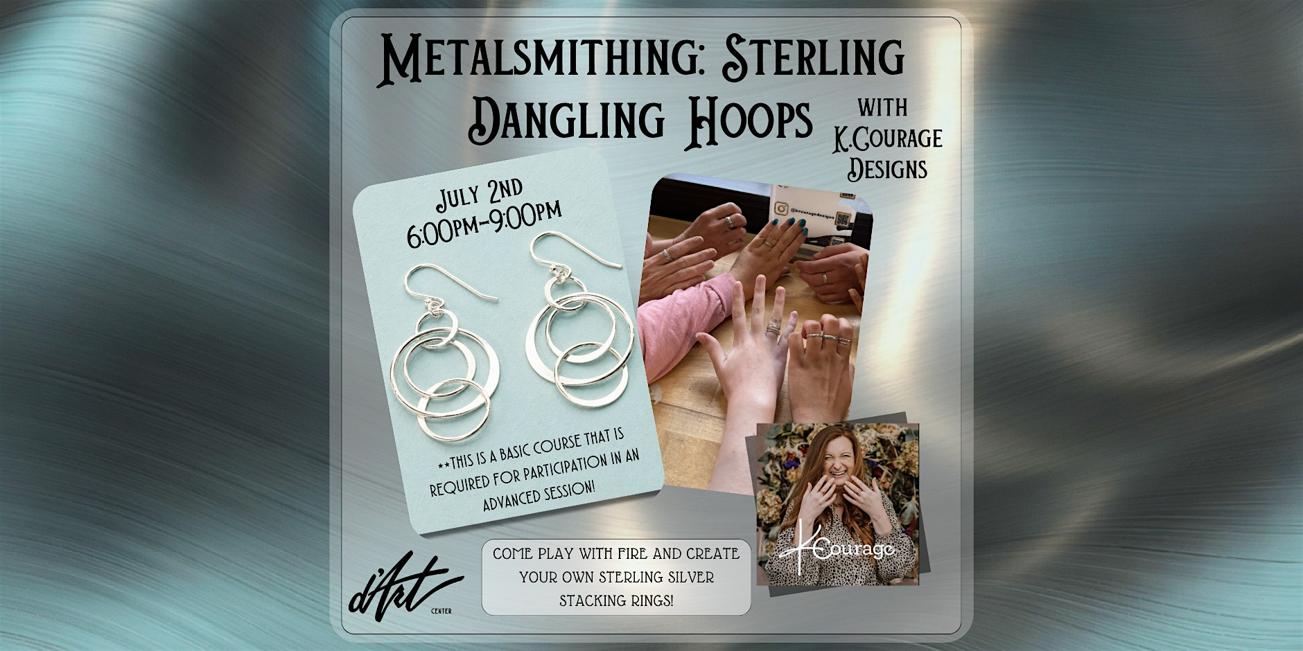 Metalsmithing: Sterling Dangling Hoops with K. Courage Designs | d'Art Center