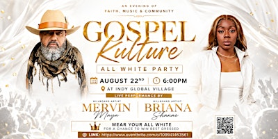 GOSPEL KULTURE PRESENTS: GLORY IN WHITE | Indy's Global Village