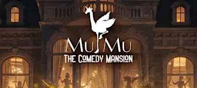 The Comedy Mansion live (Kent) | Mu Mu: Lounges Cabaret Club