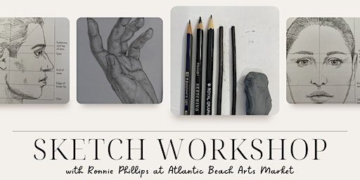 Sketch Workshop with Ronnie Phillips (Atlantic Beach) | Atlantic Beach Arts Market