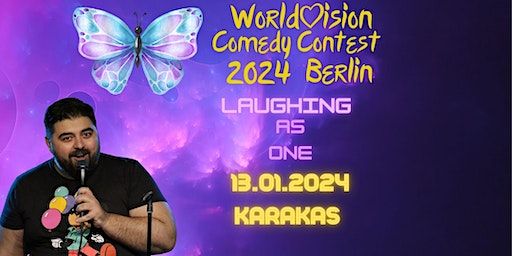 WorldVision Comedy Contest January 2024 Berlin | Karakas