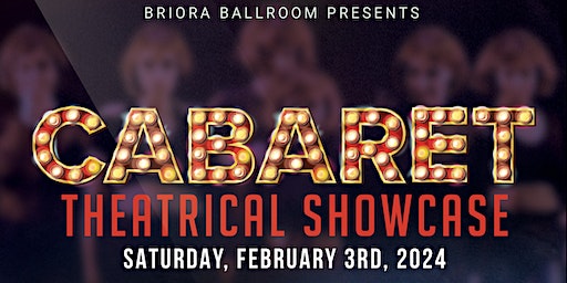 Cabaret Theatrical Showcase | Meydenbauer Center
