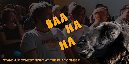 BAA HA HA | Stand-Up Comedy Night | The Black Sheep