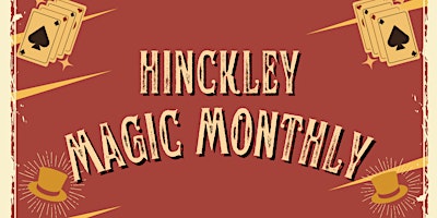 Hinckley Magic Monthly! 2nd of May | Stockwells Coffee House and Bar