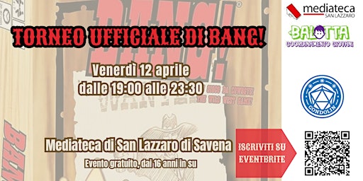 Torneo ufficiale di Bang! | Mediateca di San Lazzaro
