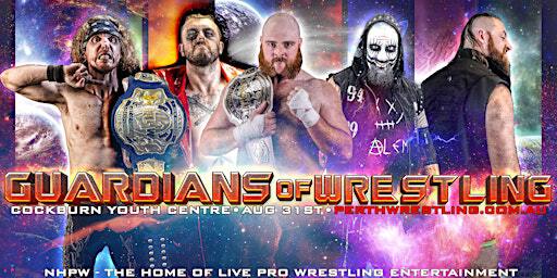 Perth Wrestling: Guardians of Wrestling | Cockburn Youth Centre