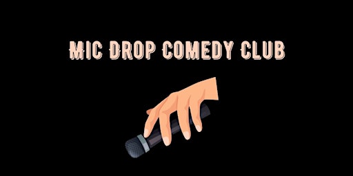 MIC DROP COMEDY CLUB | Le Timbaud