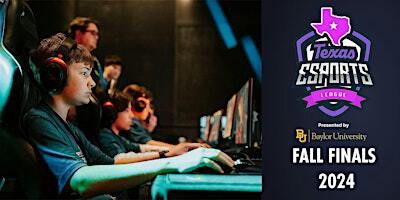 Texas Esports League Fall Finals Presented by Baylor University | Mark and Paula Hurd Welcome Center