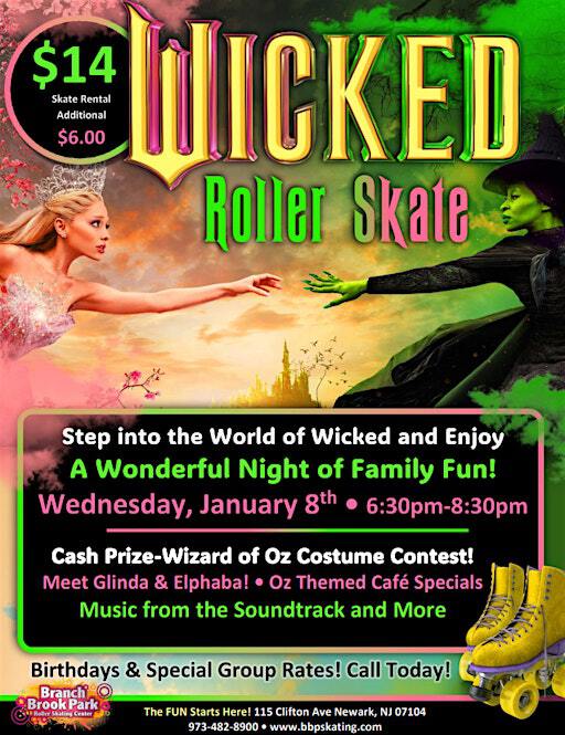 Wicked Roller Skate Night | Branch Brook Park Roller Skating Center