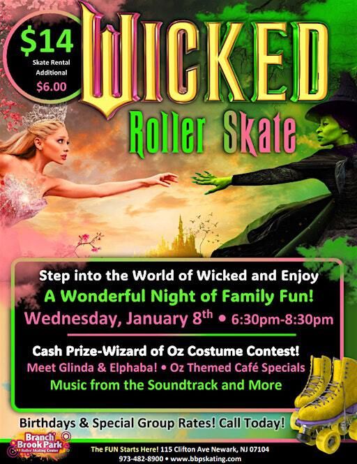Wicked Roller Skate Night | Branch Brook Park Roller Skating Center