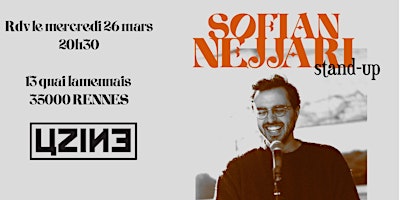 Sofian Nejjari / Stand-up / "Les gens me disent" / Uzine | Uzine