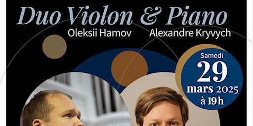 Duo piano et violon - Oleksii Hamov et Alexandre Kryvych | Conservatoire Serge Rachmaninoff de Paris