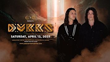 DVBBS | Enso Event Centre